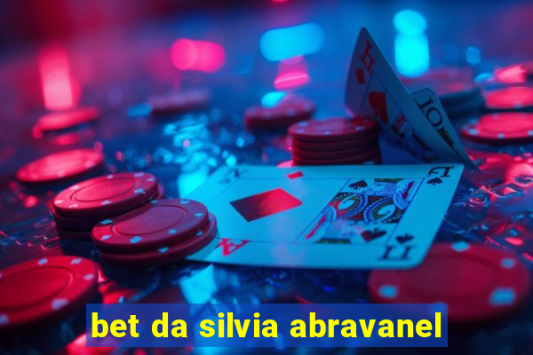 bet da silvia abravanel